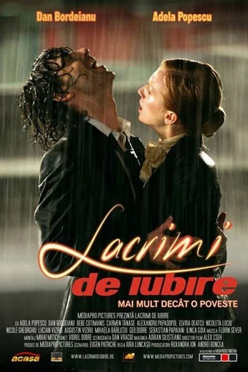 Lacrimi de iubire – filmul (2006)