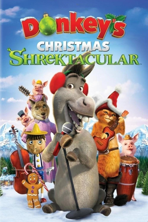 Donkey’s Caroling Christmas-tacular (2010)
