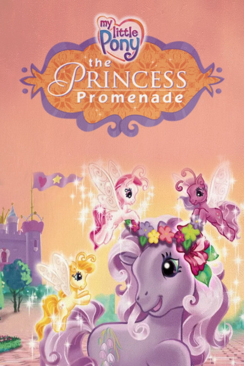 My Little Pony: The Princess Promenade (2006)