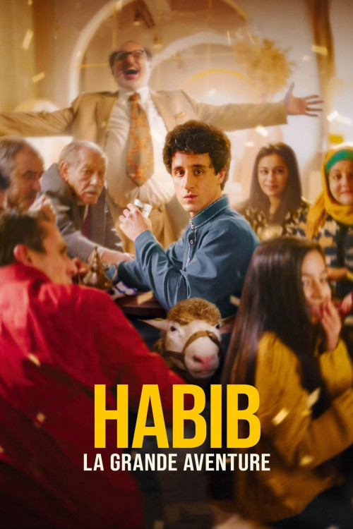 Habib, la grande aventure (2022)