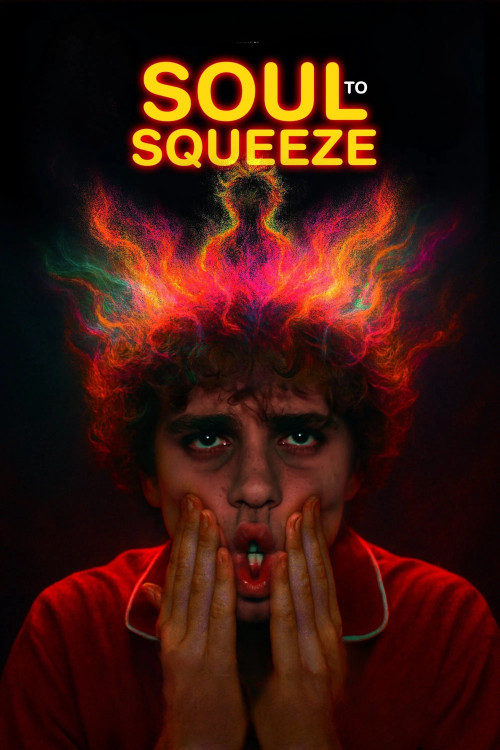Soul to Squeeze (2025)