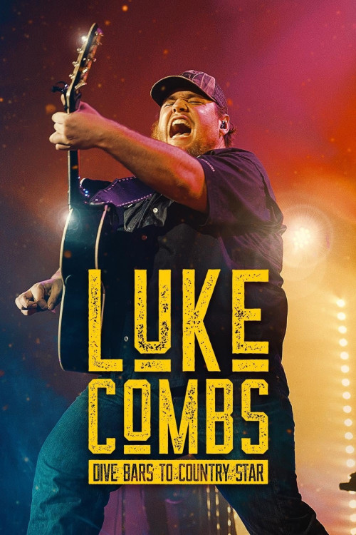 Luke Combs: Dive Bars to Country Star (2025)