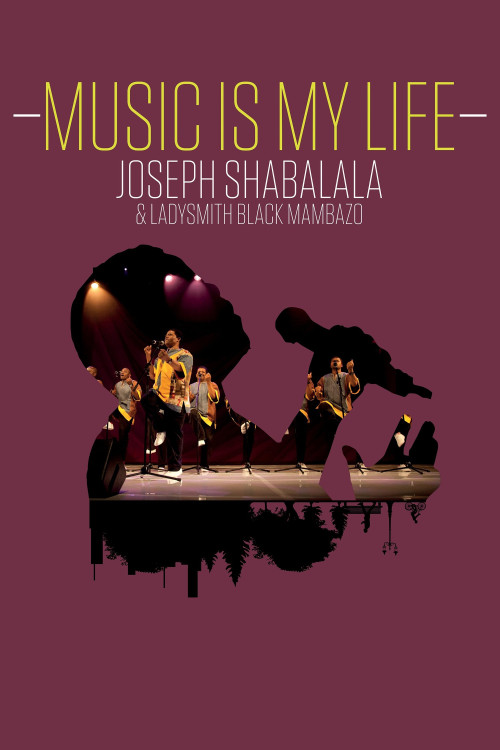 Music Is My Life – Joseph Shabalala and Ladysmith Black Mambazo (2023)
