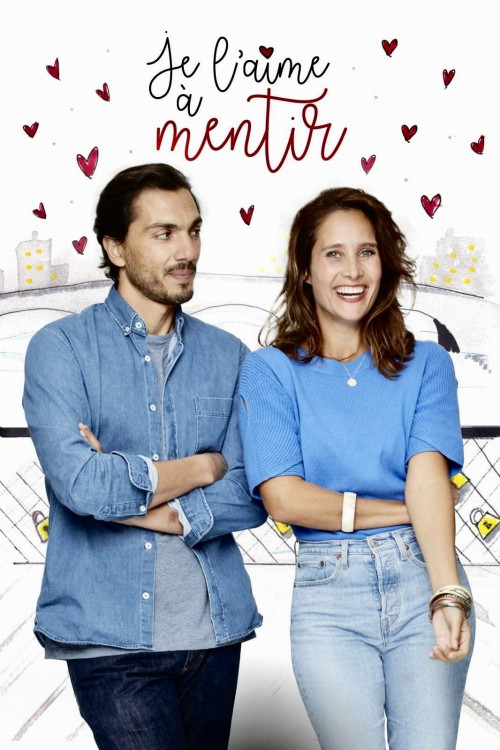 Je l’aime à mentir (2021)