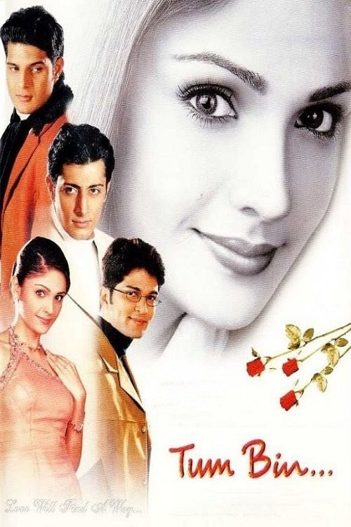 Tum Bin…: Love Will Find a Way (2001)