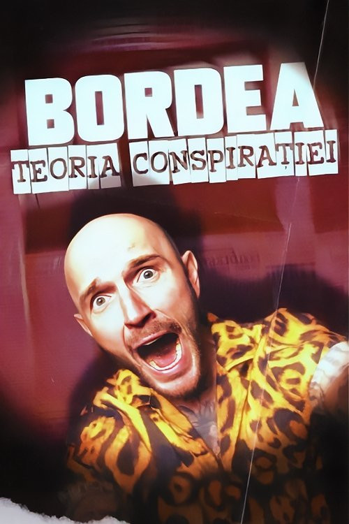 Bordea: Teoria Conspiratiei (2023)