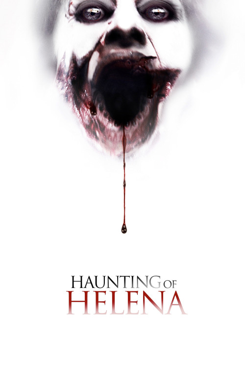 The Haunting of Helena (2012)