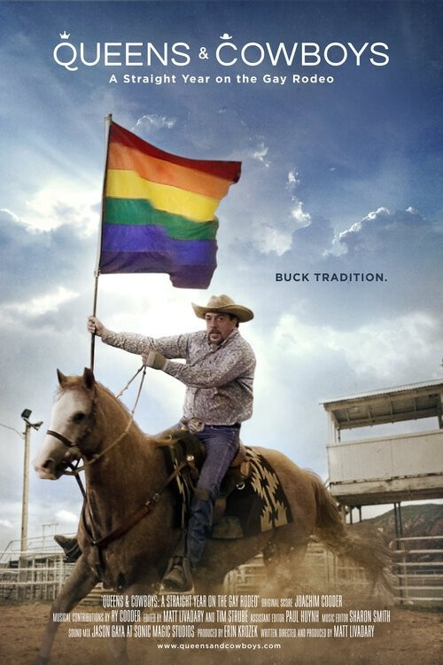 Queens & Cowboys: A Straight Year on the Gay Rodeo (2014)