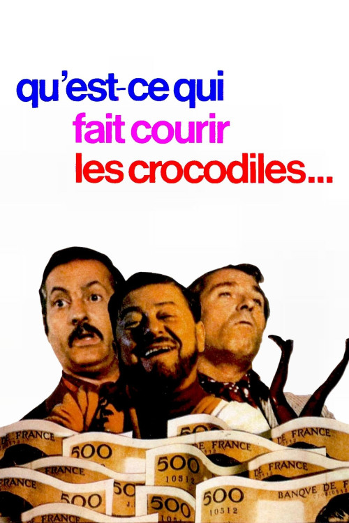 Qu’est-ce qui fait courir les crocodiles? (1971)