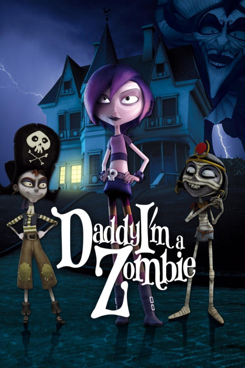 Daddy, I’m a Zombie (2010)