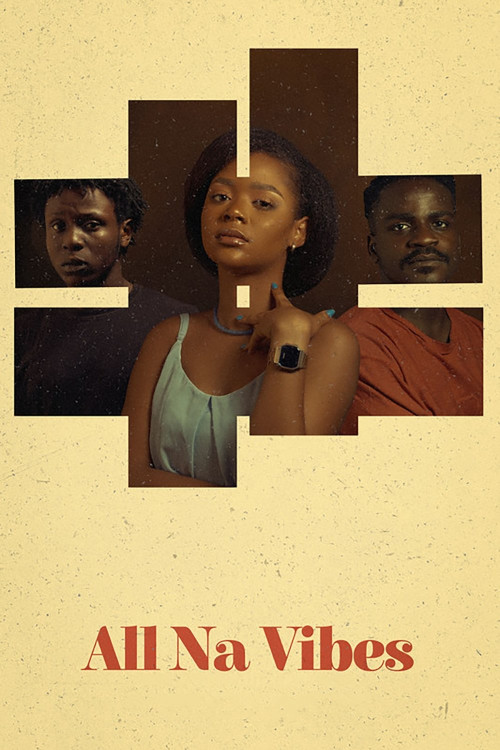 All Na Vibes (2021)