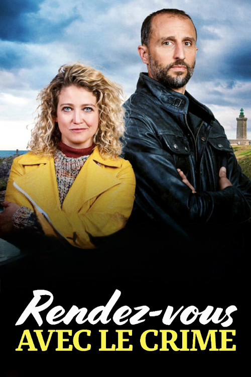 Rendez-vous avec le crime Rendez-vous avec le crime (2022)