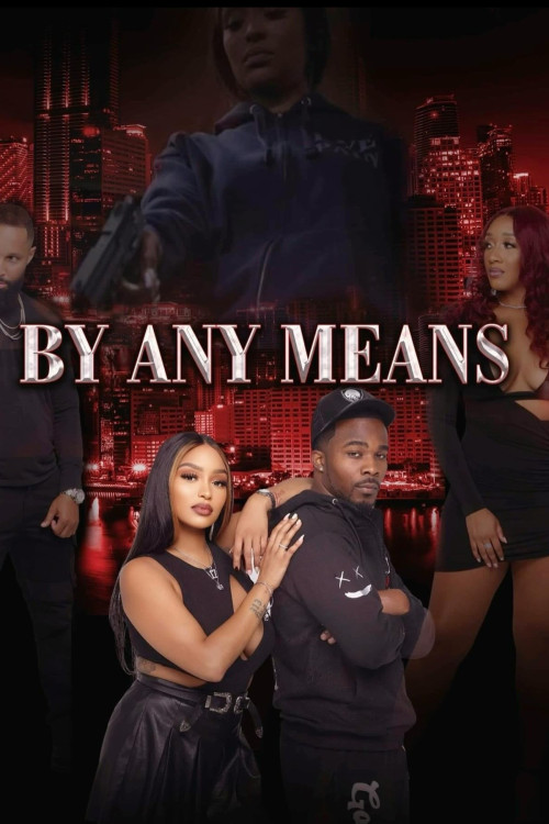 By Any Means (2023)