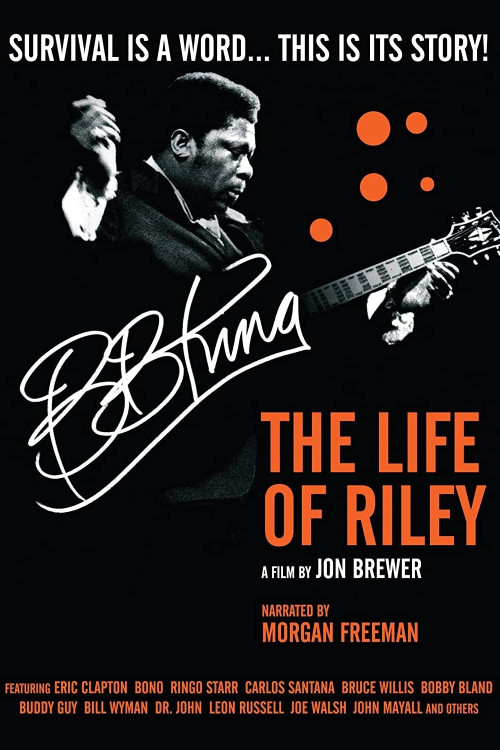 B.B. King: The Life of Riley (2012)
