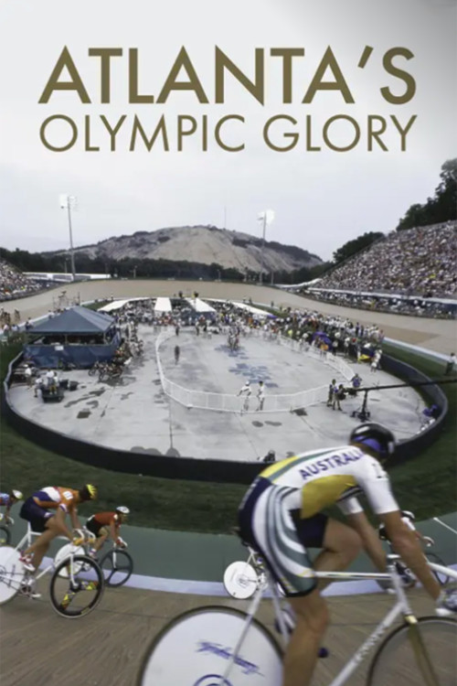 Atlanta’s Olympic Glory (1997)