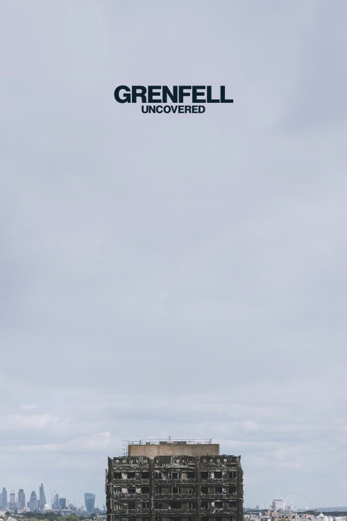 Grenfell: Uncovered (2025)