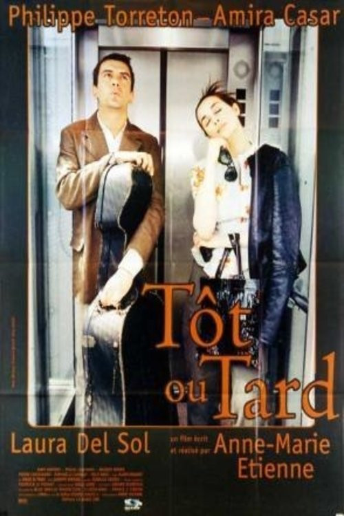 Tôt ou tard (1999)