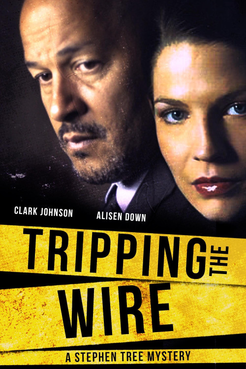 Tripping the Wire: A Stephen Tree Mystery (2005)