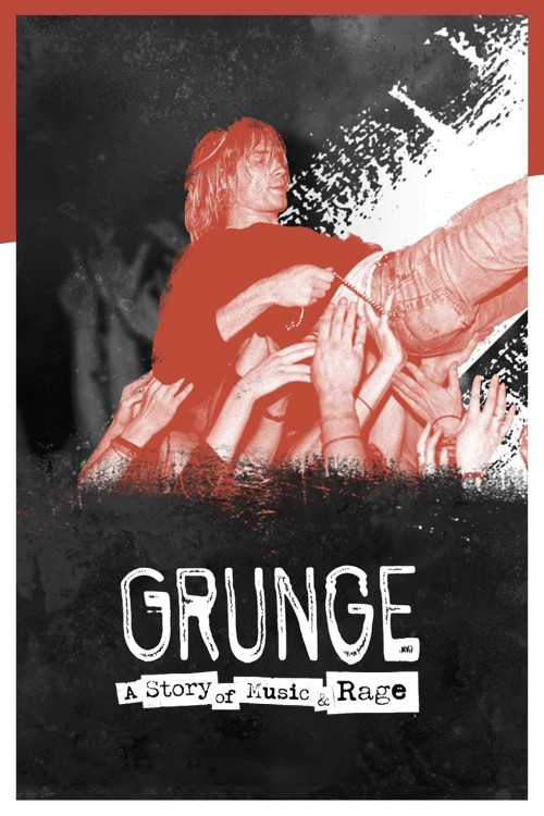 Grunge: De Musique & de Rage (2021)